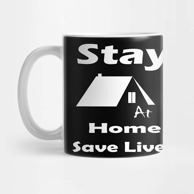 Stay At Home, Save Lives by BlueLook